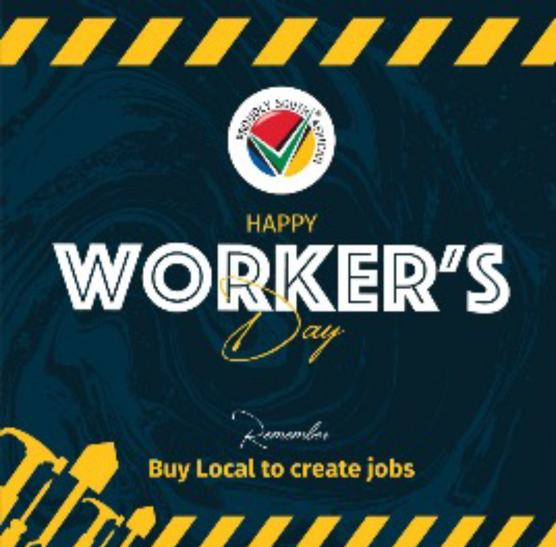 Happy Worker's Day Mzansi!